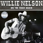 good times - willie nelson