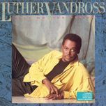 i really didn't mean it (album version) - luther vandross