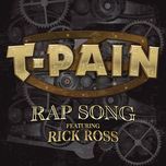 rap song - t-pain, rick ross