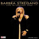 the music of the night - barbra streisand, il divo