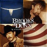 ain't nothing 'bout you - brooks & dunn