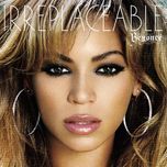 irreplaceable (dj speedy remix) - beyonce