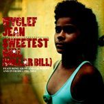 sweetest girl (dollar bill) - wyclef jean, akon, lil wayne, introducing niia