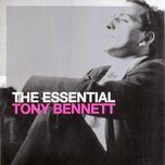 i do not know a day i did not love you - tony bennett