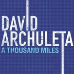 a thousand miles - david archuleta