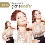 can't stay away from you - gloria estefan