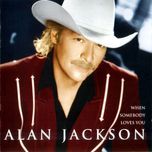 a love like that - alan jackson