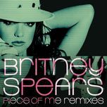 piece of me (sly & robbie reggae remix) [featuring cherine anderson] - britney spears