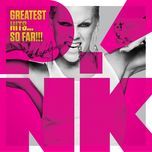 get the party started - p!nk