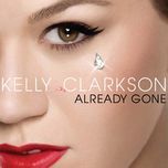 already gone beat - kelly clarkson