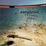 dare you to move - switchfoot