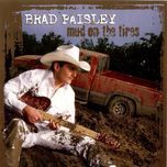 somebody knows you now - brad paisley