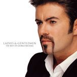 you have been loved - george michael