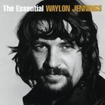 are you ready for the country - waylon jennings