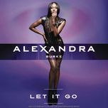let it go (digital dog remix) - alexandra burke