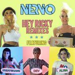 hey ricky (scott melker & mister gray remix) - nervo, kreayshawn, dev, alisa