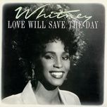 love will save the day (extended remix) - whitney houston