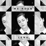 we roam - lena