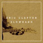 knocking on heaven's door - eric clapton