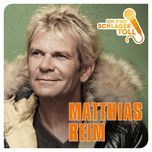 ich hab' mich so auf dich gefreut - matthias reim