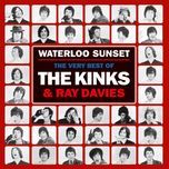 sunny afternoon - the kinks