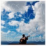 you remind me of you - jack johnson