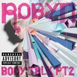 indestructible - robyn