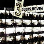 the better life - 3 doors down