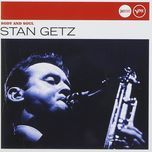 body and soul - stan getz
