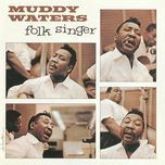 good morning little school girl - muddy waters