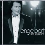 have you ever really loved a woman - engelbert humperdinck