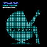 private party (sidelmann pool party remix) - leona lewis