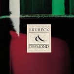 you go to my head - p. desmond, dave brubeck