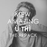 u thi (yobo remix) - mew amazing