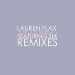 you've changed remix - lauren flax, sia, war games