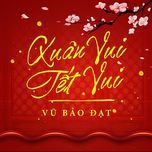 vui xuan ve - nam viet band