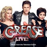 grease (is the word) - jessie j, grease live cast, jared stein