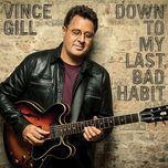 one more mistake i made - vince gill, chris botti