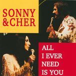 united we stand (album version) - sonny & cher, sonny, cher