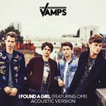 i found a girl (acoustic) - the vamps, omi