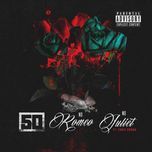 no romeo no juliet - 50 cent, chris brown