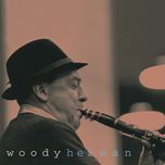 greasy sack blues (album version) - woody herman