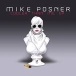 cooler than me - mike posner, big sean