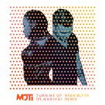 turn me up (ryan blyth remix) - moti, nabiha