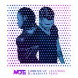 turn me up (jack wins remix) - moti, nabiha