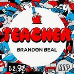 teacher - brandon beal