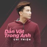 can dam xa em - chi thien