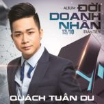 doi doanh nhan - quach tuan du