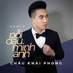 neu cu nhu vay (new version remix) - chau khai phong