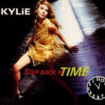 step back in time - kylie minogue